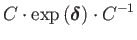 $\displaystyle C\cdot\exp\left(\boldsymbol{\delta}\right)\cdot C^{-1}$