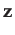 $ \mathbf{z}$