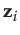 $ \mathbf{z}_{i}$
