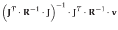 $\displaystyle \left(\mathbf{J}^{T}\cdot\mathbf{R}^{-1}\cdot\mathbf{J}\right)^{-1}\cdot\mathbf{J}^{T}\cdot\mathbf{R}^{-1}\cdot\mathbf{v}$
